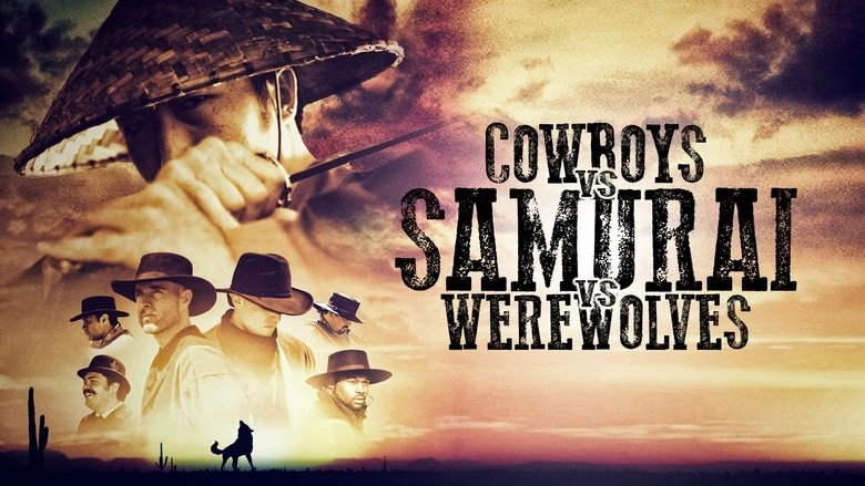 Cowboys Vs Samurai Vs Werewolves (2015)