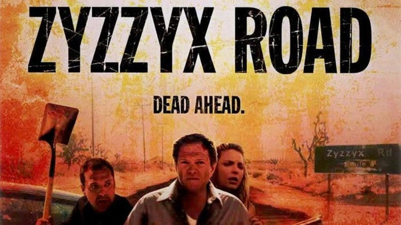 Zyzzyx Rd (2006)