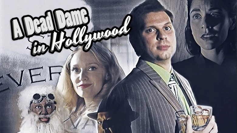 A Dead Dame In Hollywood (2020)