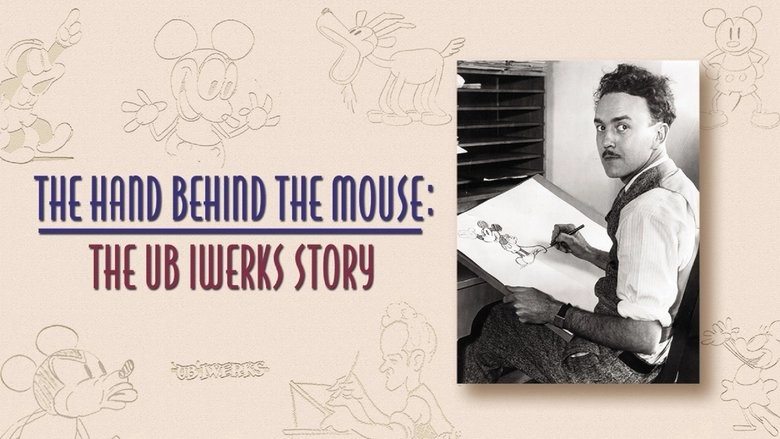 The Hand Behind The Mouse: The Ub Iwerks Story (1999)