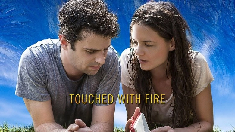 Touched With Fire (2016)