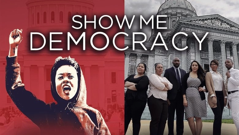 Show Me Democracy (2016)