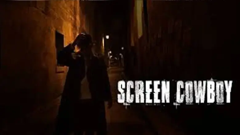 Screen Cowboy (2017)