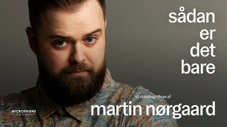 Martin Norgaard: Sadan er det bare (2024)