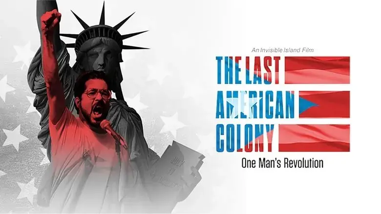 The Last American Colony (2019)