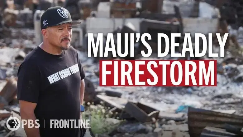 Maui's Deadly Firestorm (2024)