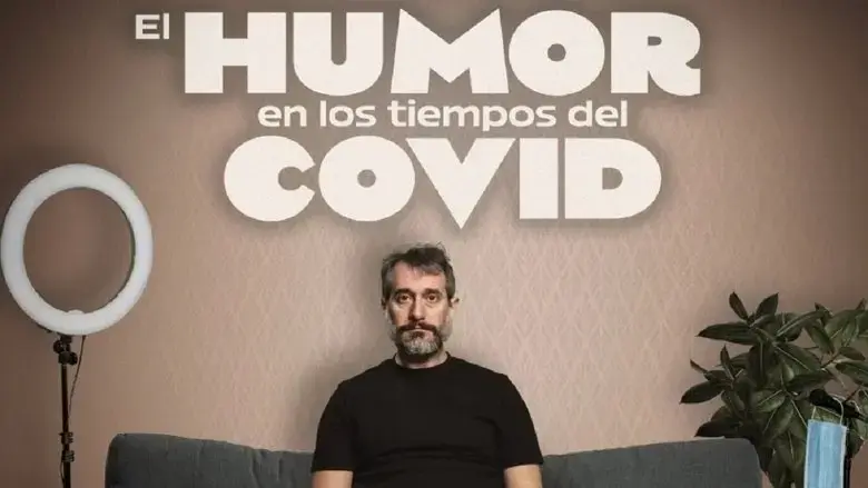 El Humor en Tiempos De Covid (2022)