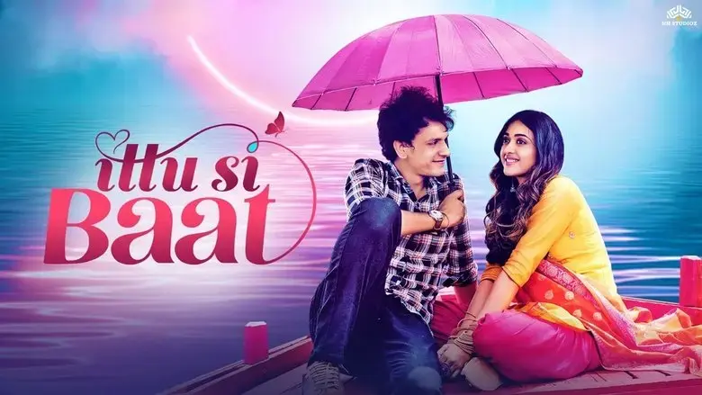 Ittu Si Baat (2022)