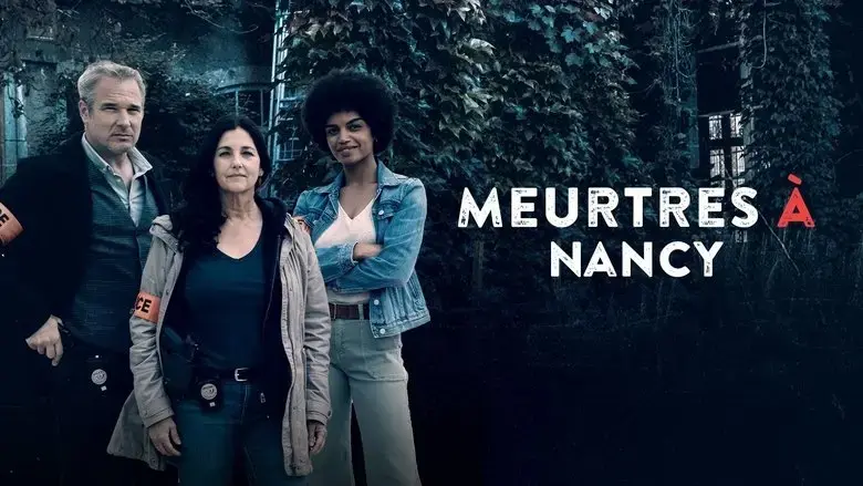 Meurtres a Nancy (2022)