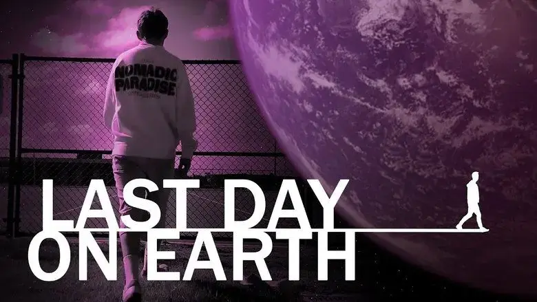 Last Day on Earth (2025)