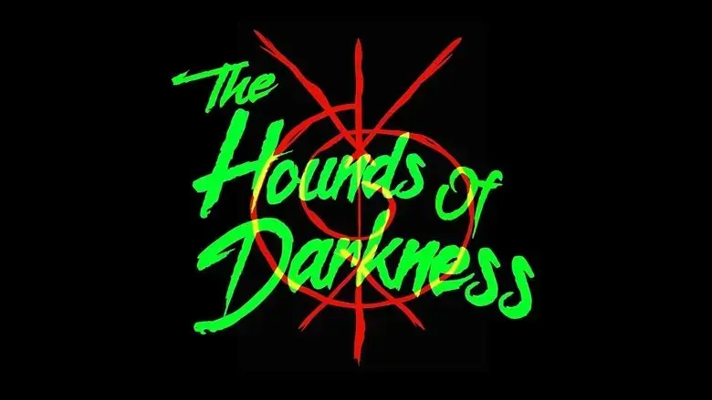 The Hounds of Darkness (2024)