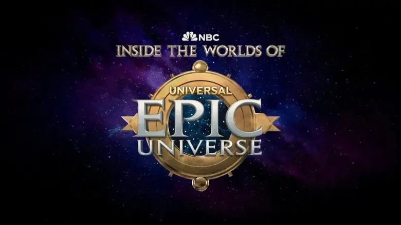 Inside the Worlds of Epic Universe (2025)
