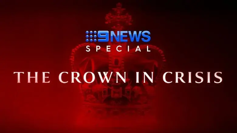 The Crown In Crisis (2021)