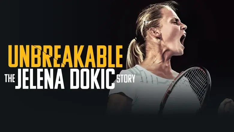 Unbreakable: The Jelena Dokic Story (2025)