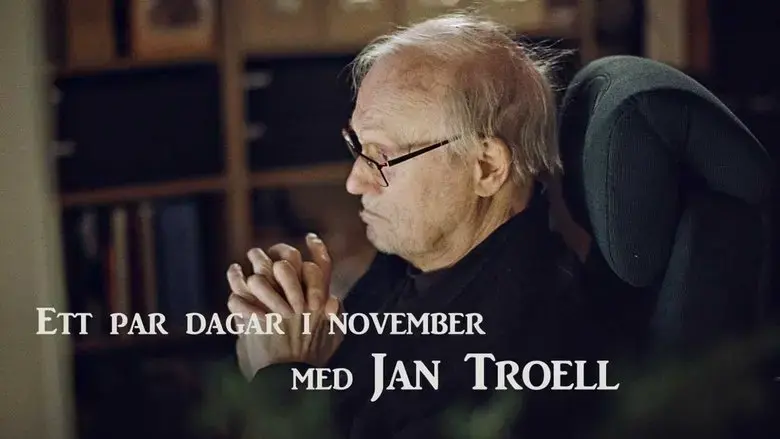 Ett par dagar i november med Jan Troell (2021)