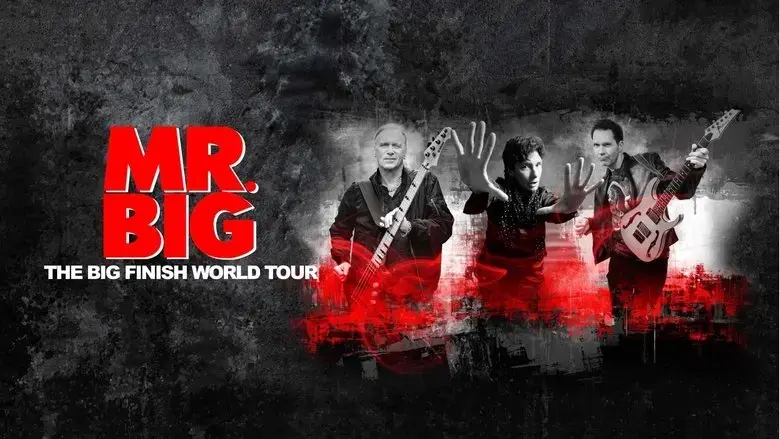Mr. Big: The Big Finish Live (2024)