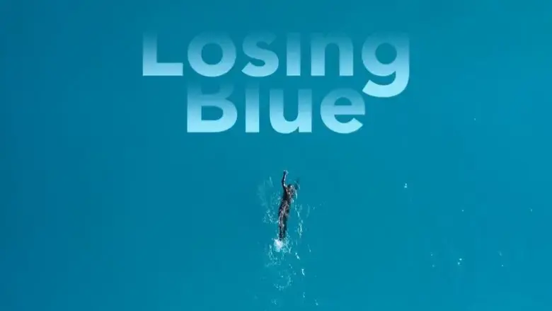 Losing Blue (2023)