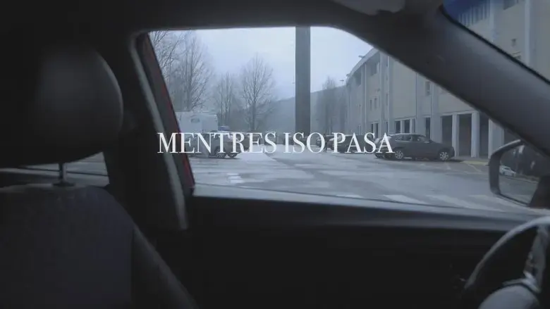 Mentres iso pasa (2020)