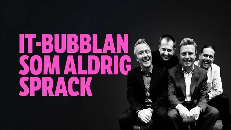 IT-bubblan som aldrig sprack (2021)