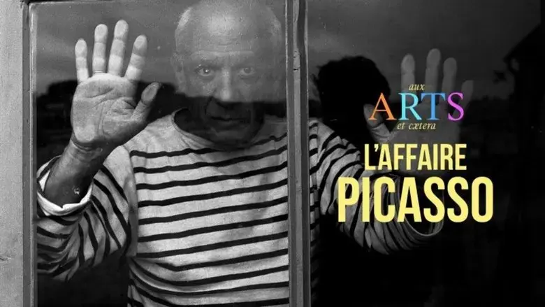 Aux arts et caetera : L'affaire Picasso (2023)