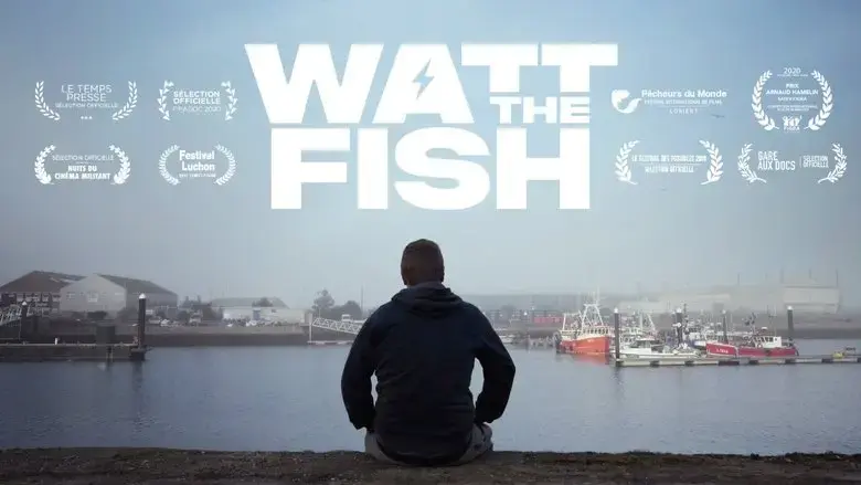 Watt the Fish (2019)