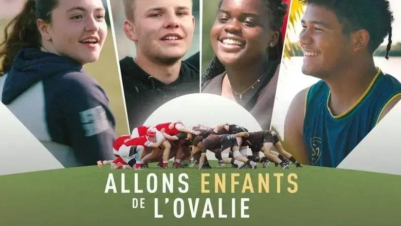 Allons enfants de l'ovalie (2023)