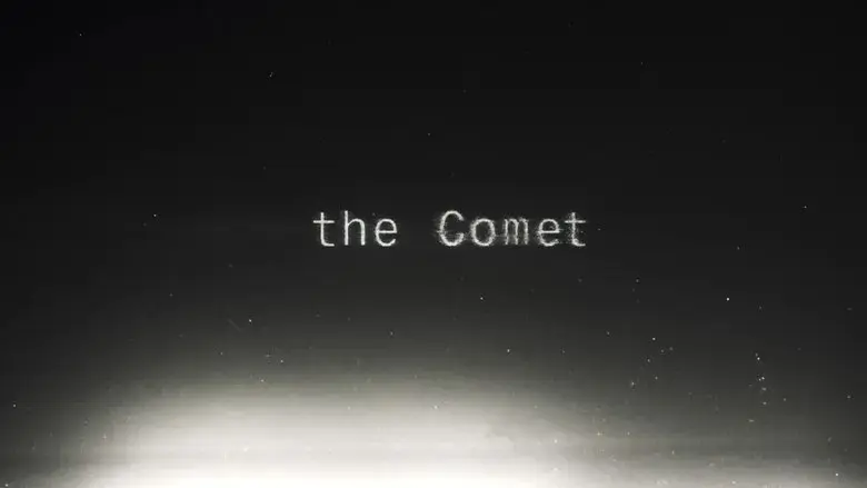 The Comet (2019)