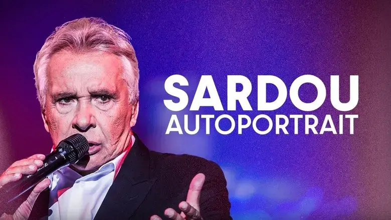 Sardou, autoportrait (2024)