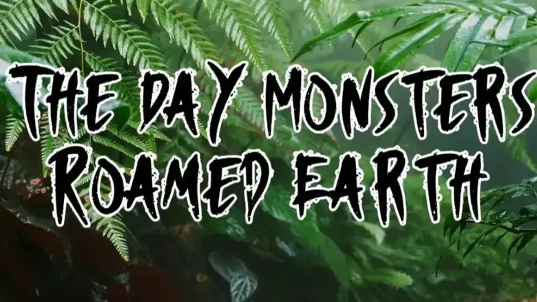 The Day Monsters Roamed Earth (2025)