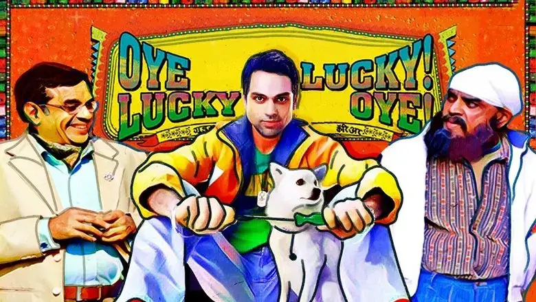 Oye Lucky! Lucky Oye! (2008)