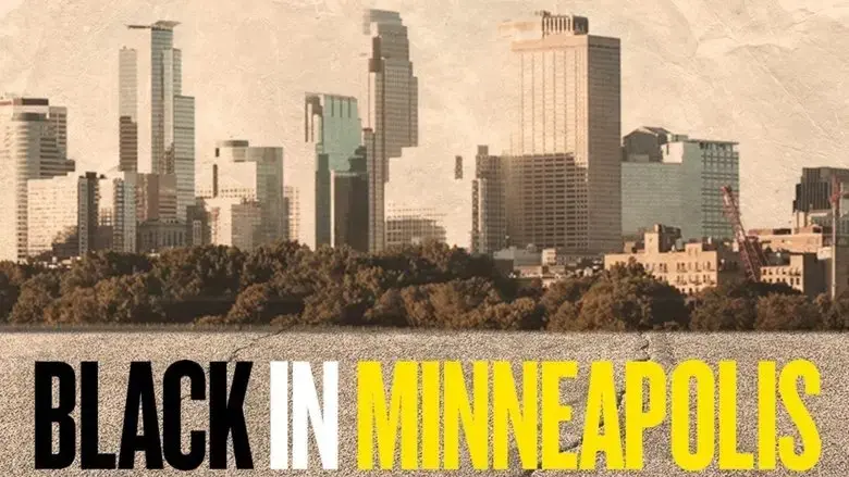 Black in Minneapolis (2019)