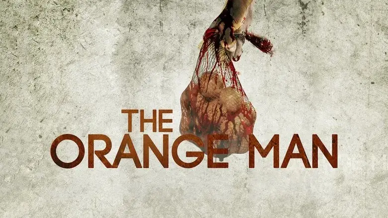 The Orange Man (2015)