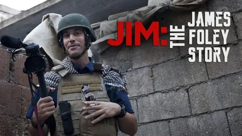 Jim: The James Foley Story (2016)