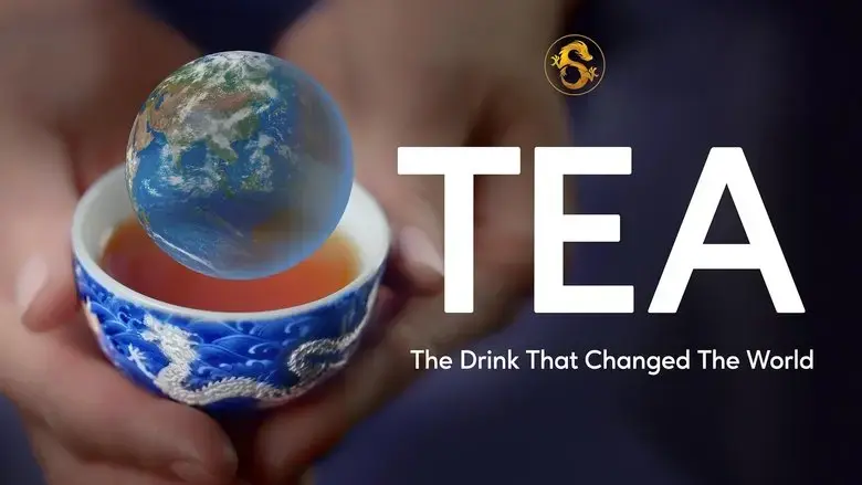 TEA: The Drink That Changed the World (2024)