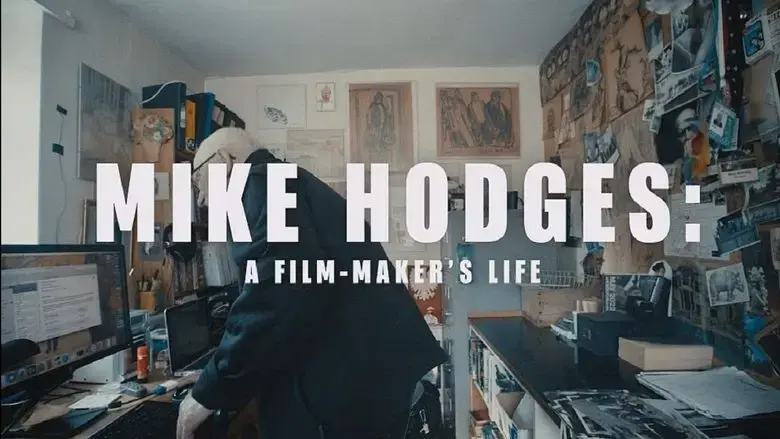 Mike Hodges: A Film-Maker's Life (2022)