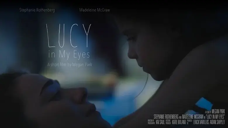 Lucy in My Eyes (2016)