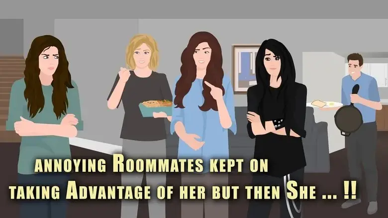 Annoying Roommates kept on taking advantage of Her but then She ...!! (2021)