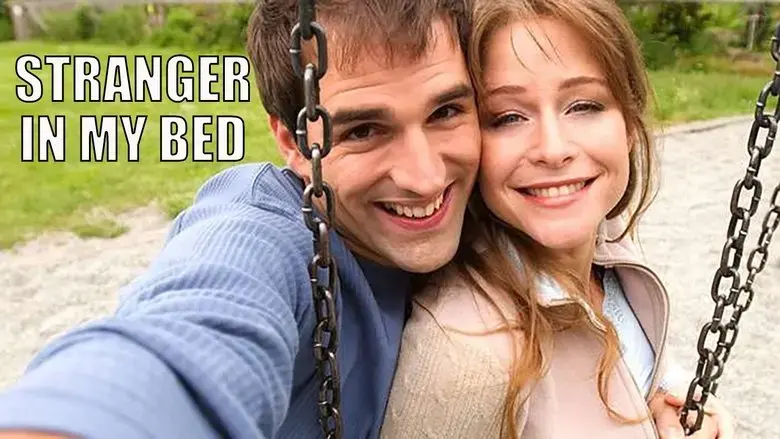 Stranger in My Bed (2005)