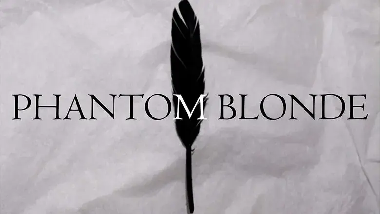 Phantom Blonde (2019)