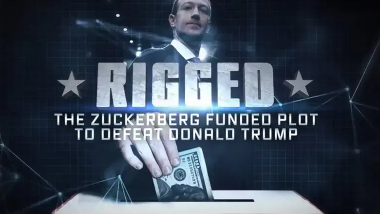 Rigged: The Zuckerberg Funded Plot to Defeat Donald Trump (2022)