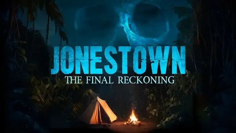 Jonestown: The Final Reckoning (2024)