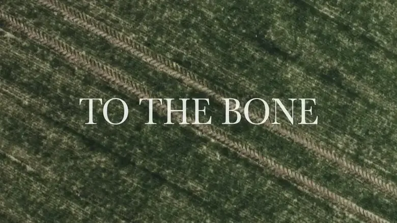 To the Bone (2017)