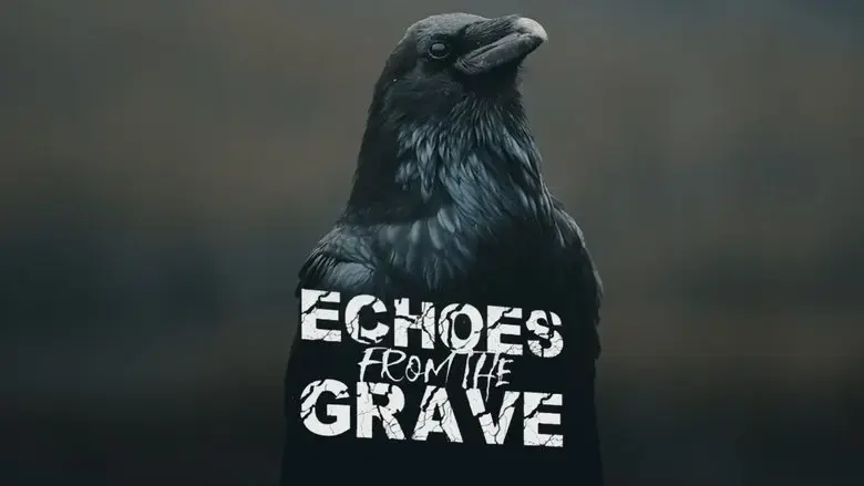 Echoes From The Grave (2022)