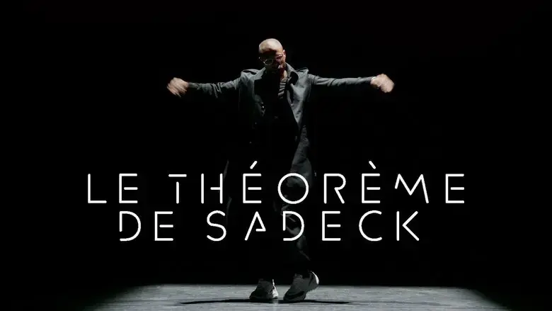 Le Theoreme de Sadeck (2024)