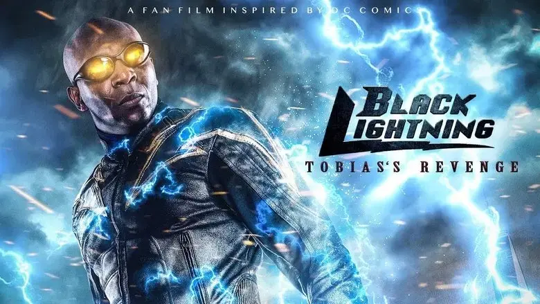 Black Lightning: Tobias's Revenge (2018)