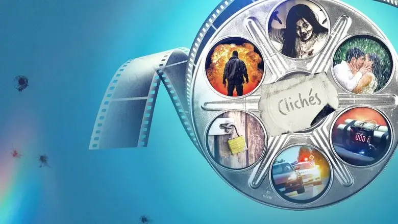 Attack of the Hollywood Cliches! (2021)