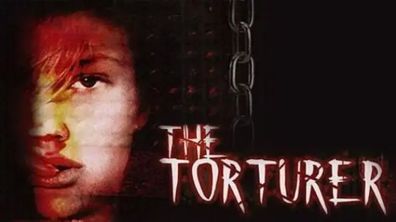 The Torturer (2005)