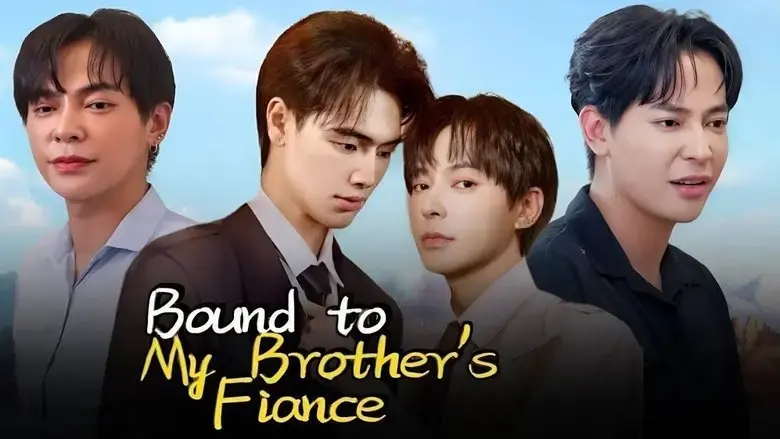 Bound to My Brother's Fiance (2024)