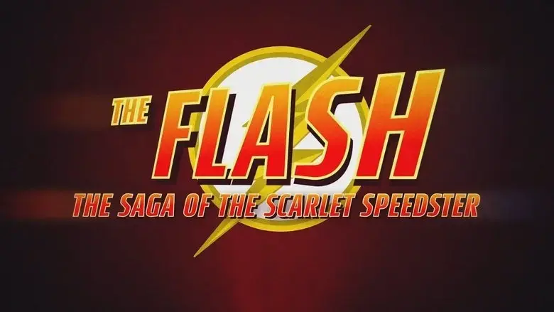 The Flash: Saga of the Scarlet Speedster (2023)