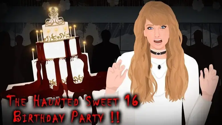 The Haunted Sweet 16 Birthday Party !! (2024)